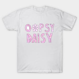 Oopsy Daisy T-Shirt